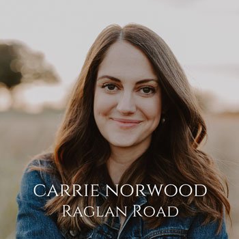 Carrie Norwood – Raglan Road